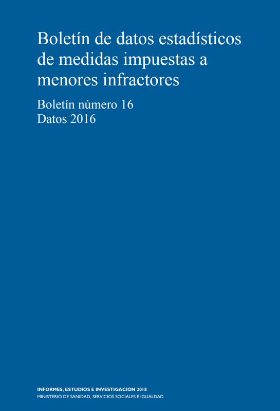 Boletín Estadístico de Medidas Impuestas a Menores Infractores, "Boletín número 16, Datos 2016"