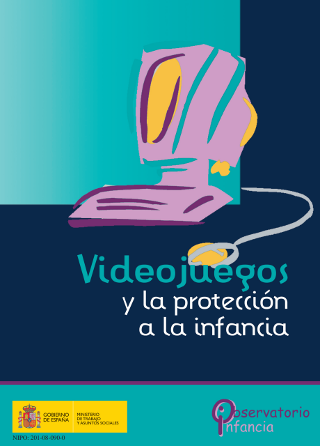 Videojuegos y la protección a la Infancia