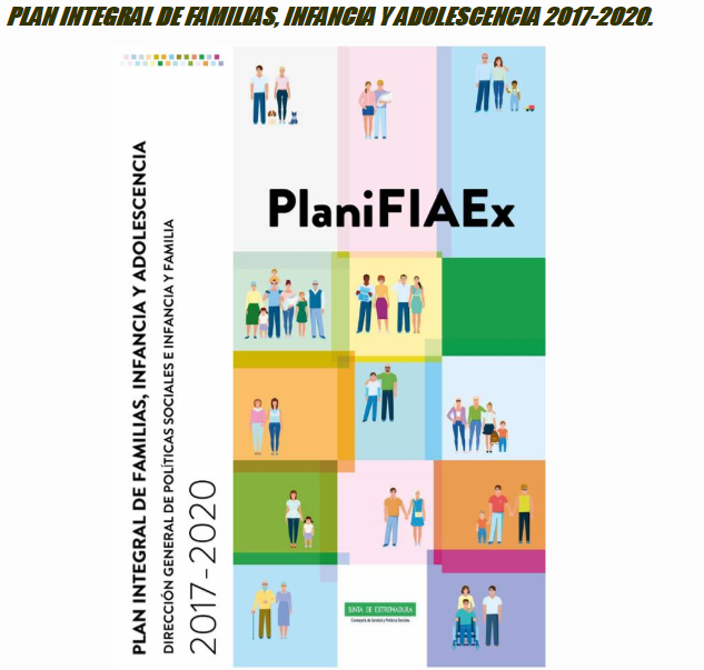 Plan Integral de Atención a Familias, Infancia y Adolescencia (2017-2020)