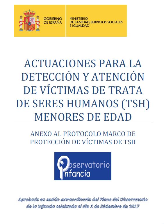 ACTUACIONES PARA LA DETECCIÓN Y ATENCIÓN DE VÍCTIMAS DE TRATA DE SERES HUMANOS (TSH) MENORES DE EDAD